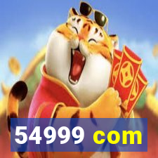 54999 com